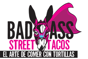 Bad Ass Street Tacos